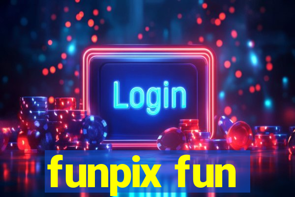 funpix fun